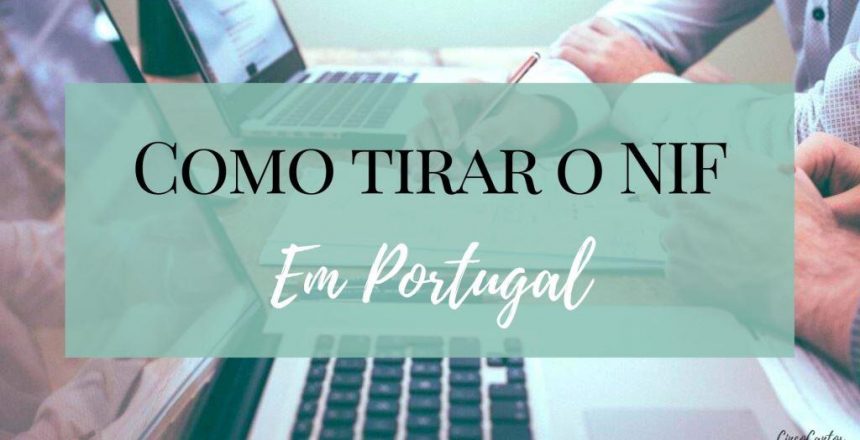 Como Tirar O Nif Em Portugal • Cinco Cantos Travel Blog 4261